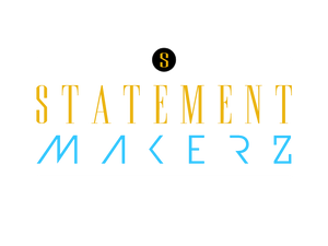 Statement Makerz
